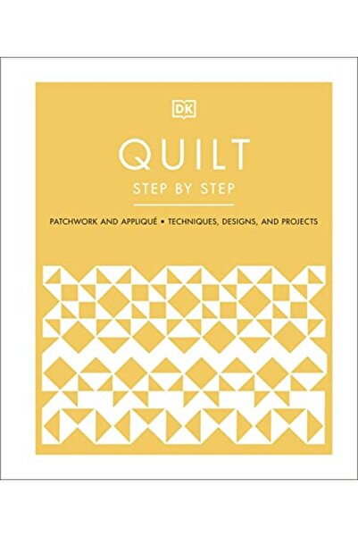 Penguin Random House تصاميم ومشاريع لحاف خطوة بخطوة مع تقنيات الترقيع والتطريز