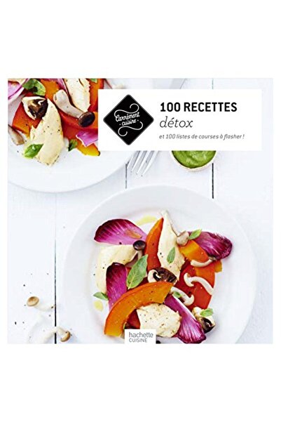 Hachette 100 وصفة للتخلص من السموم