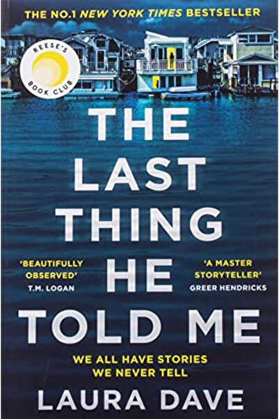 Hachette Distribution The Last Thing He Told Me The No 1 New York Times Bests...