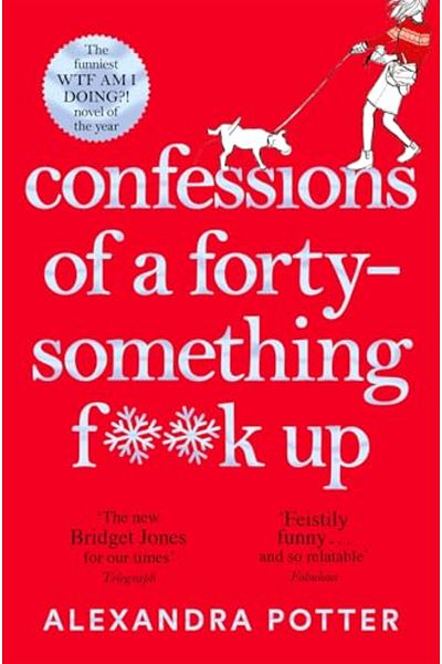 Macmillan Distribution Confessions Of A Fortysomething F**K Up
