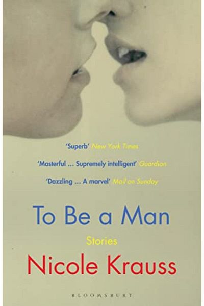 Macmillan Distribution To Be A Man One Of Americas Most Important Novelists New York Times