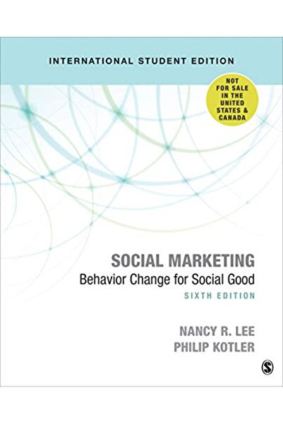 SAGE Publishing التسويق الاجتماعي - الطبعة الدولية للطلاب - تغيير السلوك من أ...