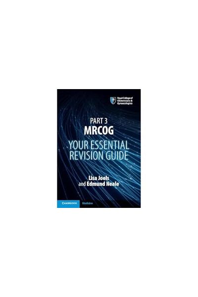 Cambridge University Press Part 3 Mrcog Your Essential Revision Guide