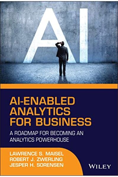 John Wiley التحليلات الذكية للأعمال: خارطة طريق لتصبح قوة تحليلية
