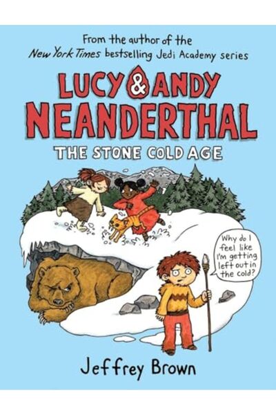 Penguin Random House لوسي وأندي نياندرتال العصر الحجري البارد