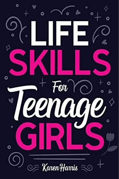 Ingram Life Skills For Teenage Girls
