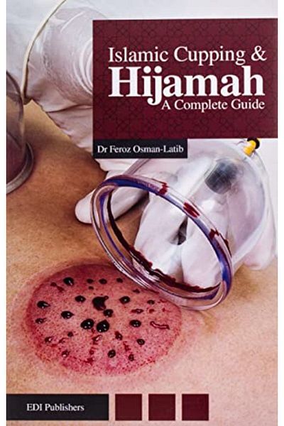 Ingram Islamic Cupping & Hijamah A Complete Guide