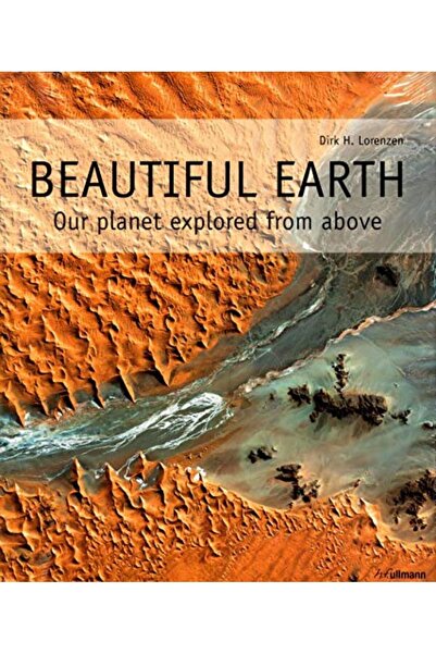 Ullman Publishing الأرض الجميلة، كوكبنا الذي تم استكشافه من الأعلى