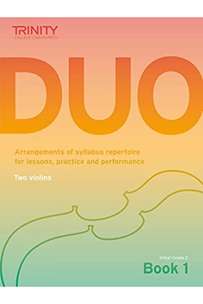 Faber Music Ltd. كلية ترينيتي لندن ثنائي الكمان الكتاب الأول الصف الثاني ترتي...