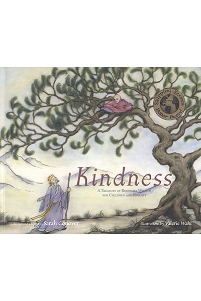 Ingram Kindness A Treasury Of Buddhist Wisdom For Children And Parents