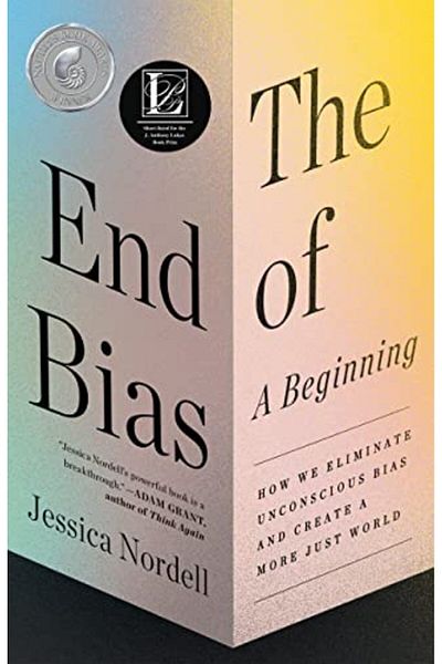 Macmillan Distribution The End Of Bias A Beginning How We Eliminate Unconscious Bias And Create A More Just World