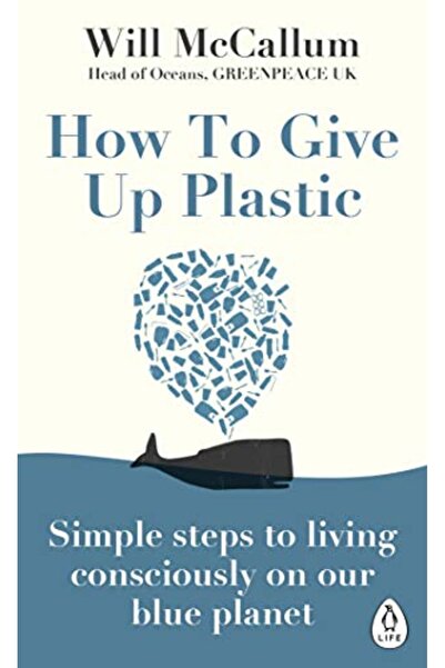 Penguin Random House كيفية التخلي عن البلاستيك: خطوات بسيطة للعيش بوعي على كو...