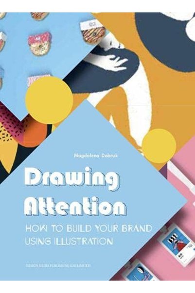 Marston Book Services Ltd How To Build Your Brand Using Illustration Drawing ...