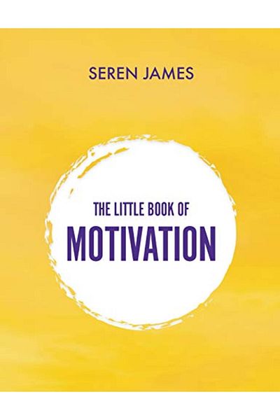 Macmillan Distribution The Little Book Of Motivation A Pocketbook For When You Need Guidance And Motivation