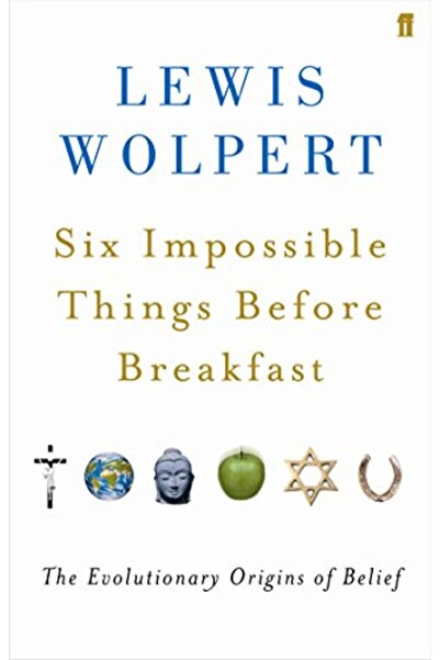 Harper Collins ستة أشياء مستحيلة قبل الإفطار الأصول التطورية للإيمان