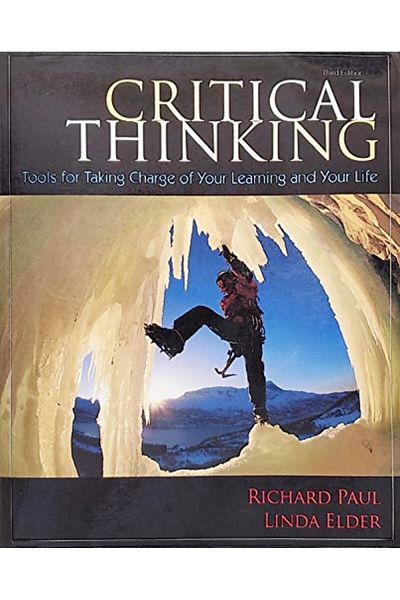 Ingram Critical Thinking Tools For Taking Charge Of Your Learning And Your Life