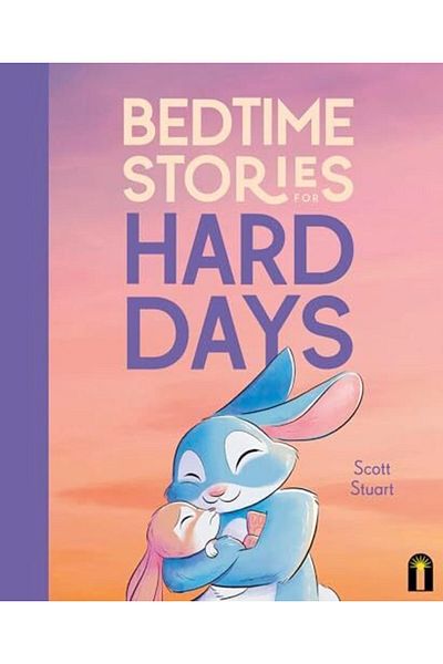 Ingram Bedtime Stories For Hard Days