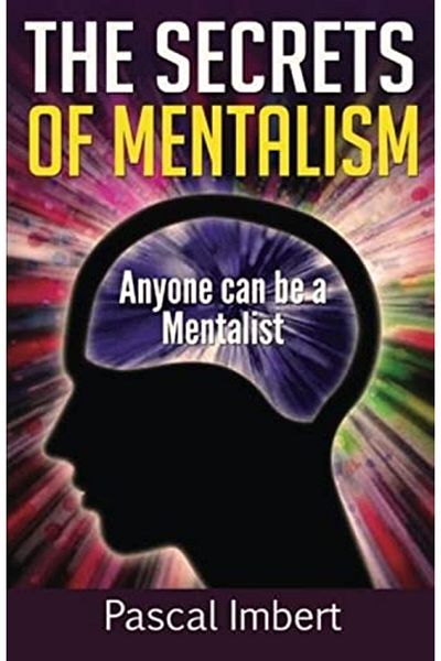 Ingram The Secrets Of Mentalism Anyone Can Be A Mentalist