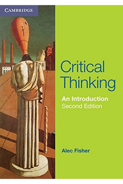 Cambridge University Press Critical Thinking An Introduction