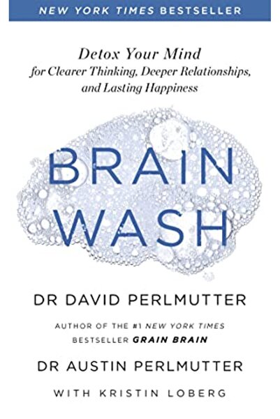 Hachette غسيل المخ وتنظيف العقل من أجل تفكير أكثر وضوحًا وعلاقات أعمق وسعادة دائمة