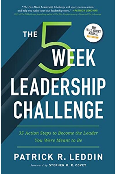 Harper Collins تحدي القيادة لمدة خمسة أسابيع: 35 خطوة عملية لتصبح القائد الذي كنت تريد أن تكونه