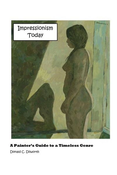 Ingram Impressionism Today A Painters Guide To A Timeless Genre
