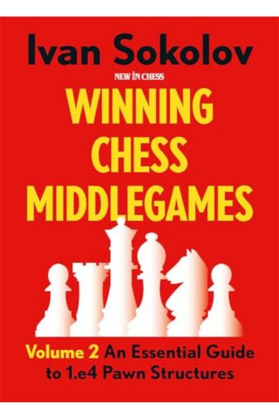 Ingram Winning Chess Middlegames An Essential Guide To 1E4 Pawn Structures