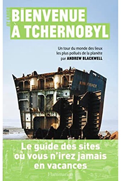 UD Union Distribution Bienvenue A Tchernobyl Un Tour Du Monde Des Lieux Les P...