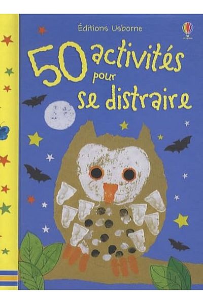 Usborne 50 Activites Pour Se Distraire