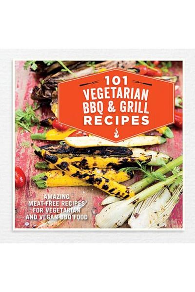 Macmillan Distribution 101 Vegetarian Bbq & Grill Recipes Amazing Meatfree Recipes For Vegetarian And Vegan Bbq Food