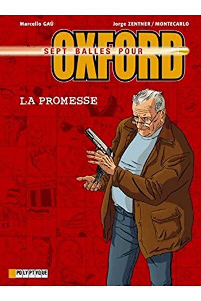 MDS 7 Balles Pour Oxford Tome 1 La Promesse