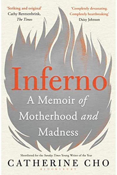 Macmillan Distribution Inferno A Memoir Of Motherhood And Madness