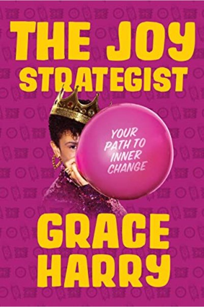 Penguin Random House Joy Strategist The Your Path To Inner Change