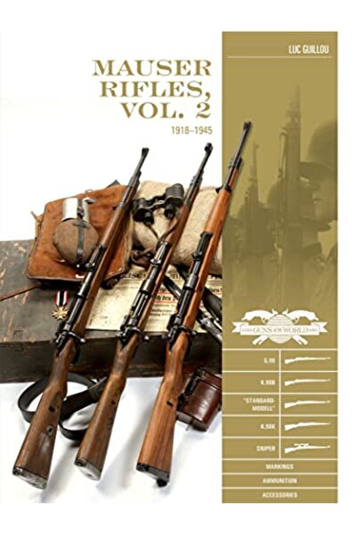 Schiffer Publishing بنادق ماوزر المجلد 2 19181945 G98 K98B Standardmodell K98K علامات القناصة الذخيرة