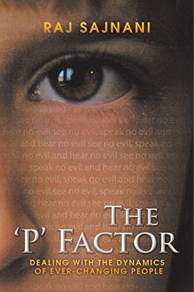 Ingram The P Factor Dealing With The Dynamics Of Everchanging People