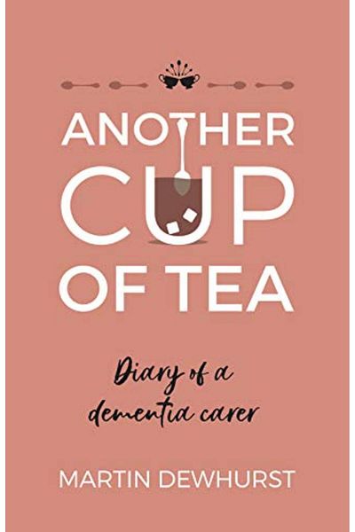 Macmillan Distribution Another Cup Of Tea Diary Of A Dementia Carer