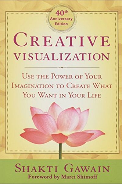Ingram Creative Visualization Use The Power Of Your Imagination To Create What You Want In Life