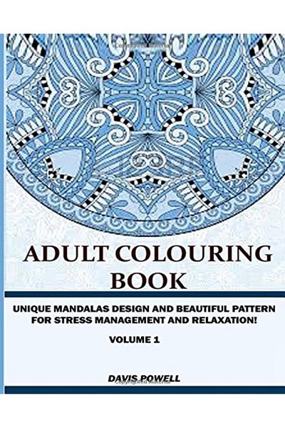 Ingram Adult Colouring Book Unique Mandalas Design And Beautiful Patterns For Stress Management And Rela
