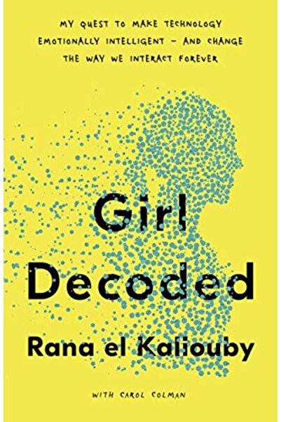 Penguin Random House فتاة فككت شفرة مساعيي لجعل التكنولوجيا ذكية عاطفياً وتغي...