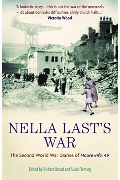 Hachette Nella Lasts War The Second World War Diaries Of Housewife 49
