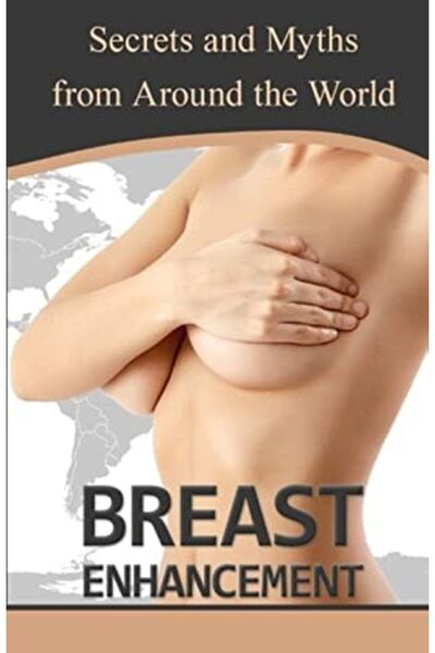 Ingram Internatıonal Inc أسرار وخرافات تكبير الثدي من جميع أنحاء العالم