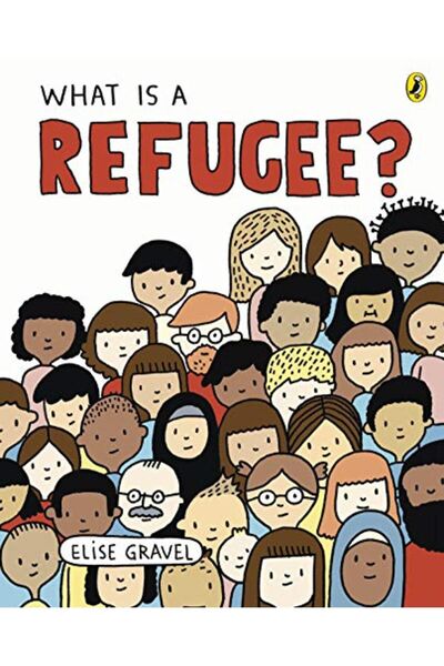 Penguin Random House What Is A Refugee