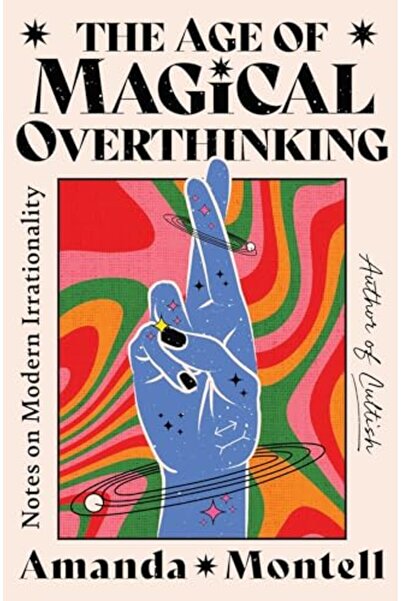 Simon Schuster عصر التفكير المفرط السحري