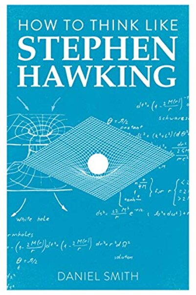 Hachette كيف تفكر مثل ستيفن هوكينج