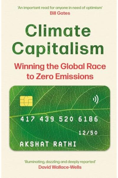 Hachette Climate Capitalism Winning The Global Race To Zero Emissions