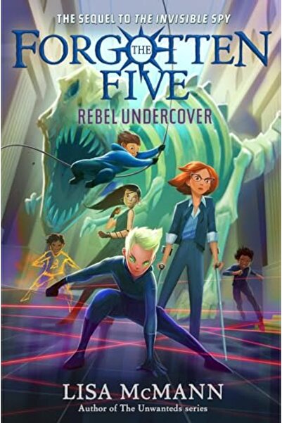 Penguin Random House Rebel Undercover The Forgotten Five Book 3
