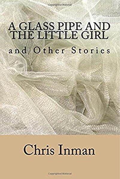 Ingram Internatıonal Inc غليون زجاجي والفتاة الصغيرة وقصص أخرى