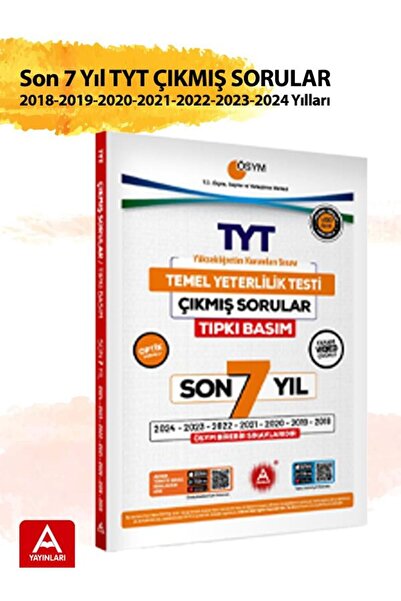 A Yayınları Son 7 yıl TYT Çıkmış Sorular-Tıpkı Basım-Bire Bir ÖSYM-Tamamı Video Çözümlü