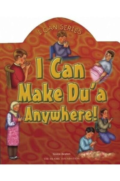 Kube Publishing I Can Make Dua Anywhere