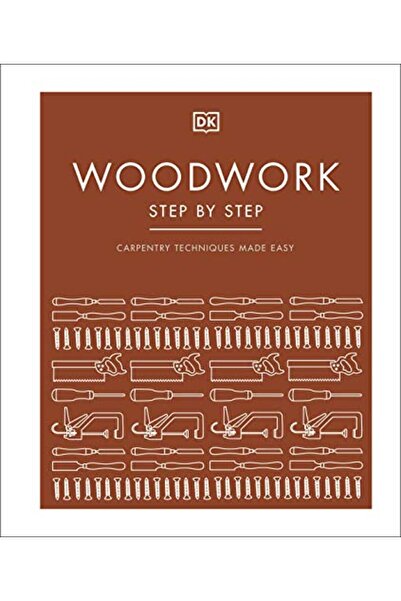 Penguin Random House أعمال النجارة خطوة بخطوة تقنيات النجارة أصبحت سهلة